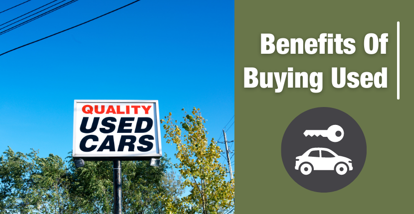 Benefits Of Buying A Used Car