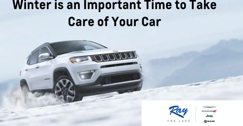 Winter is an Important Time to Take Care OF Your Car