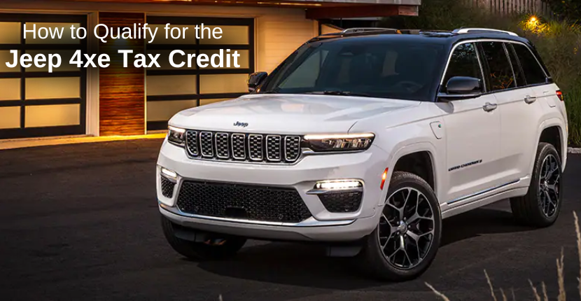 how-to-qualify-for-a-jeep-4xe-federal-tax-credit-ray-cdjr-blog