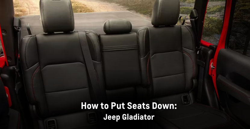 How to put Jeep Gladiator seats down
