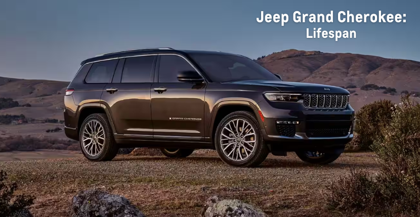 Jeep Grand Cherokee Lifespan