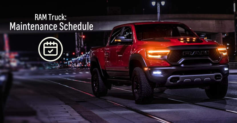 What is the Ram Truck Maintenance Schedule?